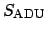 $S_{\rm ADU}$